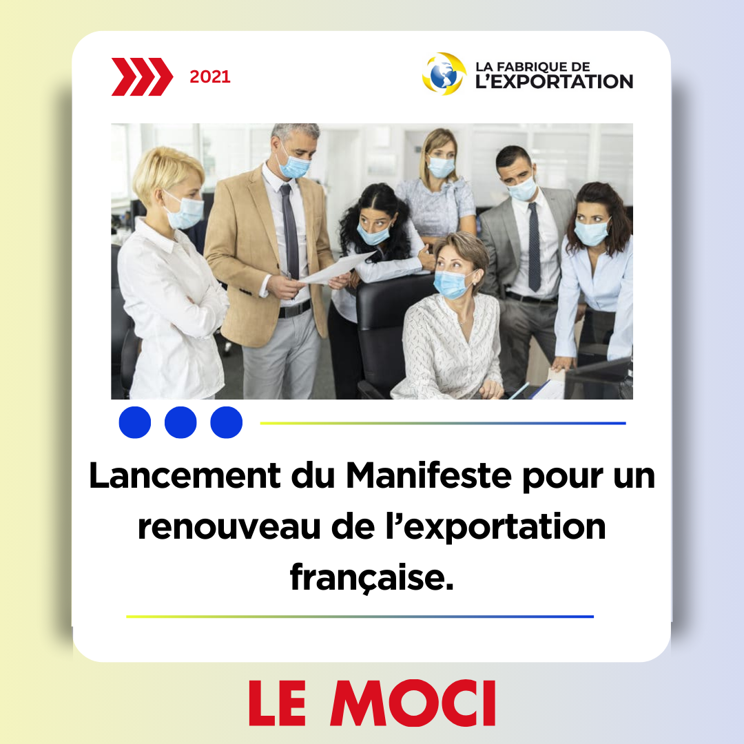 Lancement du Manifeste pour un renouveau de l’exportation française, Le Moci, 28/01/21