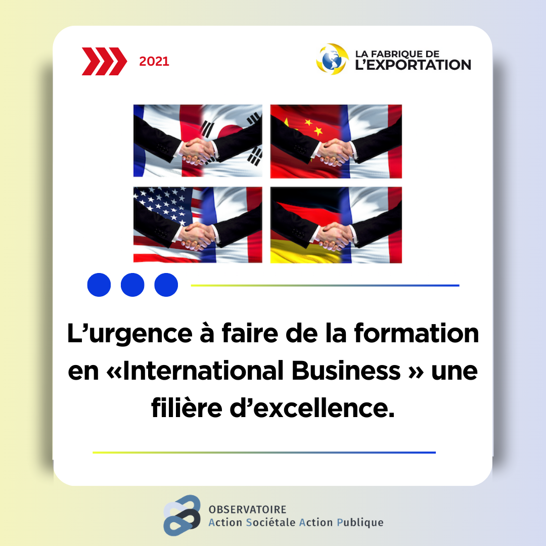 Urgence à faire de la formation en « International Business » une filière d’excellence